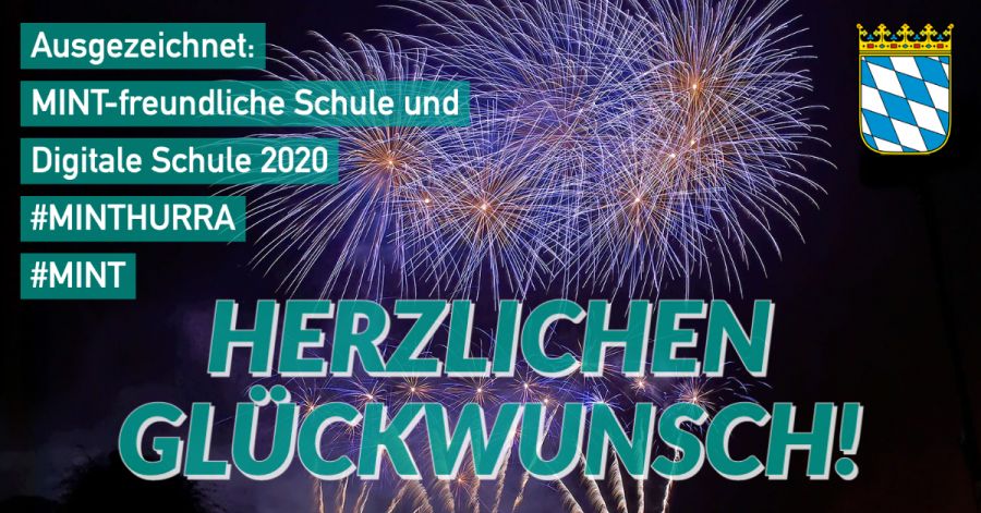Auszeichnung „MINT-freundliche Schulen“ & „Digitale Schulen“