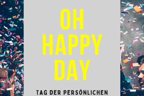 Anmeldung zum OH HAPPY DAY - Tag der persönlichen Entwicklung