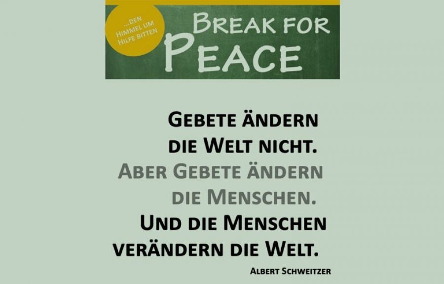 "Break for Peace"