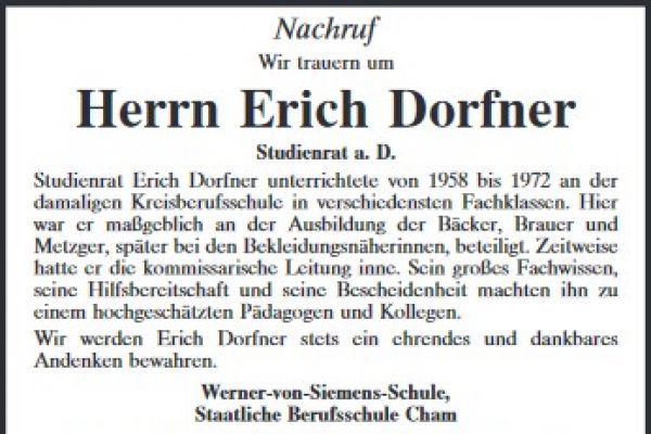 Nachruf auf Erich Dorfner - ehemaliger kommissarischer Leiter der Kreisberufsschule in Roding!